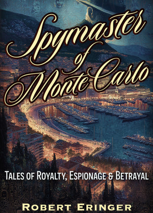 The Spymaster of Monte Carlo