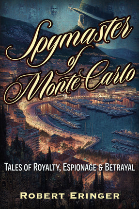 The Spymaster of Monte Carlo