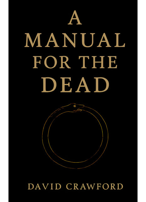 A Manual for the Dead