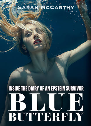Blue Butterfly: Inside the Diary of an Epstein Survivor