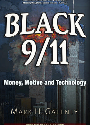 Black 9/11 Money, Motive and Technology, 2nd Edition