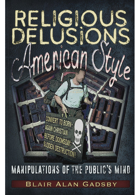 Religious Delusions American Style