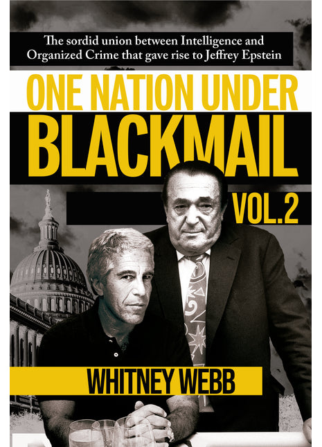 One Nation Under Blackmail Vol 2