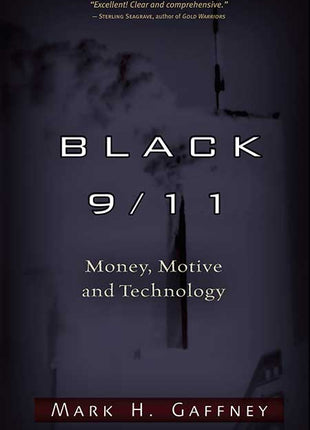 Black 9/11 Money, Motive and Technology