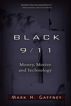 Black 9/11 Money, Motive and Technology