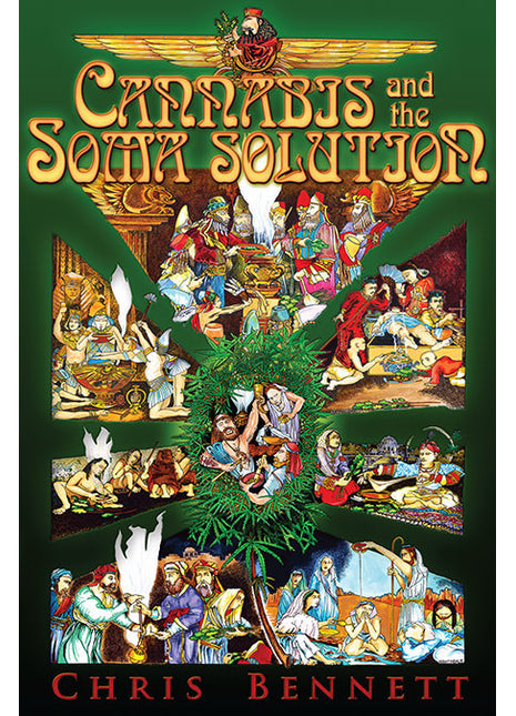 Cannabis and the Soma Solution