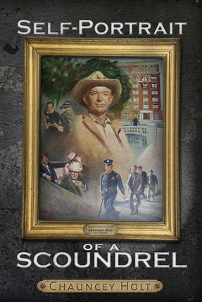 Self-Portrait of a Scoundrel